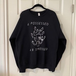 Small Spells 2 Possessed 2 B Stressed Sweatshirt